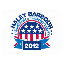 Haley Barbour for President 2012 Post Cards