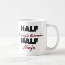 Half Air Traffic Controller Half Ninja Coffee Mugs
