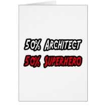 Half Architect Half Superhero