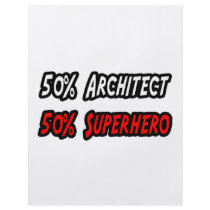 Half Architect Half Superhero