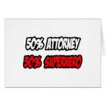 Half Attorney...Half Superhero Cards
