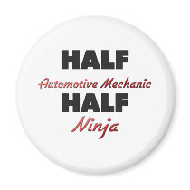 Half Automotive Mechanic Half Ninja