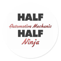 Half Automotive Mechanic Half Ninja