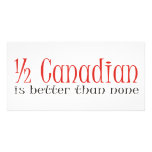 Half Canadian Customized Photo Card