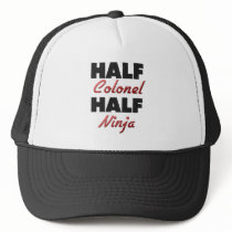 Half Colonel Half Ninja