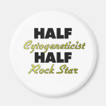 Half Cytogeneticist Half Rock Star Fridge Magnets