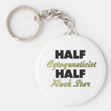 Half Cytogeneticist Half Rock Star Keychains