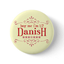 Half Danish Pinback Button