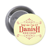 Half Danish Pinback Button