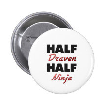 Half Draven Half Ninja Button