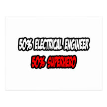 Half Electrical Engineer..Half Superhero Postcards