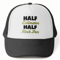Half Estimator Half Rock Star
