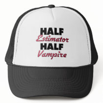 Half Estimator Half Vampire