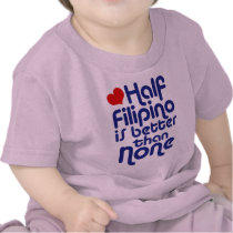 Half Filipino ...