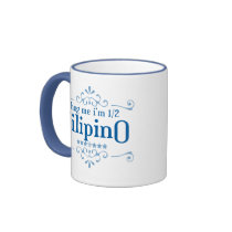 Half Filipino Mugs