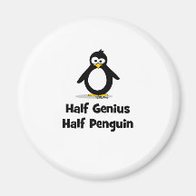 Half Genius Half Penguin Magnets