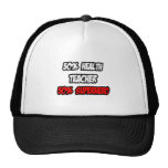 Half Health Teacher...Half Superhero Trucker Hat