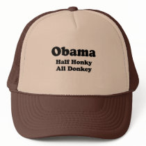 Half Honkey, All donkey T-shirt Trucker Hat