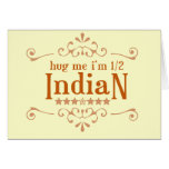 Half Indian cards