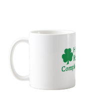 Half Irish Half German Completely Drunk Coffee Mug