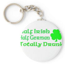 Half Irish Half German Totally Drunk Keychain