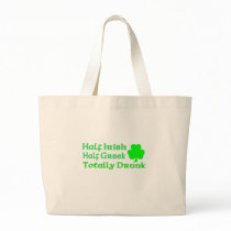 Half Irish Half Greek Totally Drunk Tote Bags