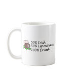 Half Irish Half Leprechaun All Drunk Beer mugs