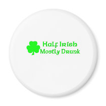 Half Irish Mostly Drunk Fridge Magnet