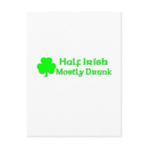 Half Irish Mostly Drunk Post Cards