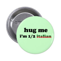 Half Italian Buttons