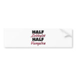 Half Lobbyist Half Vampire bumper stickers