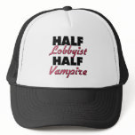 Half Lobbyist Half Vampire hats