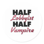 Half Lobbyist Half Vampire stickers