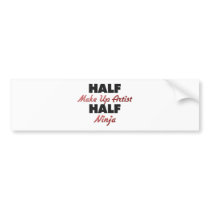 Half Make Up Artist Half Ninja