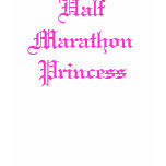 Half-Marathon Princess t-shirts