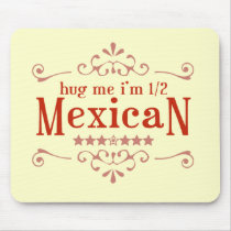 Half Mexican Mousepad