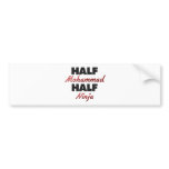Half Mohammad Half Ninja bumper stickers