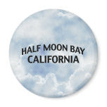 Half Moon Bay California Fridge Magnet