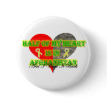 Half Of My Heart Is In Afghanistan Pin