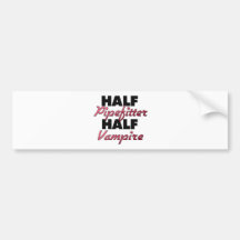 Half Pipefitter Half Vampire Bumper Sticker