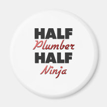 Half Plumber Half Ninja Fridge Magnets
