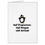 Half Programmer Half Penguin with Attitude cards