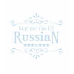 Half Russian t-shirts