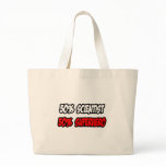 Half Scientist...Half Superhero bags