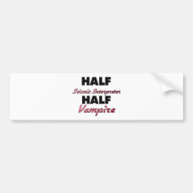 Half Seismic Interpreter Half Vampire Bumper Sticker