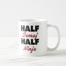Half Semaj Half Ninja Mugs
