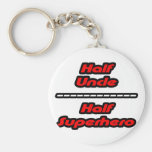 Half Uncle Half Superhero Key Chains