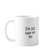 Half Way To 50 Mug