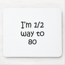 Half Way To 80
