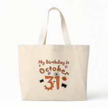 Halloween Birthday October 31st Canvas Bags